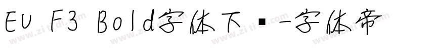 EU F3 Bold字体下载字体转换